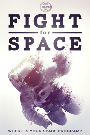 Fight For Space Poster