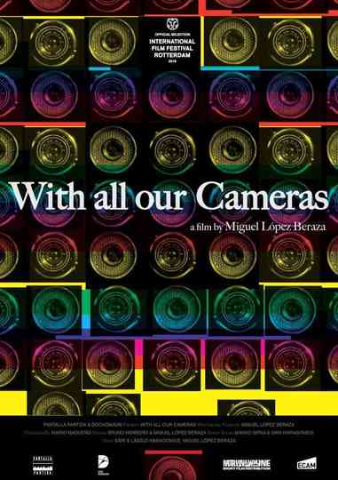 With All Our Cameras Poster