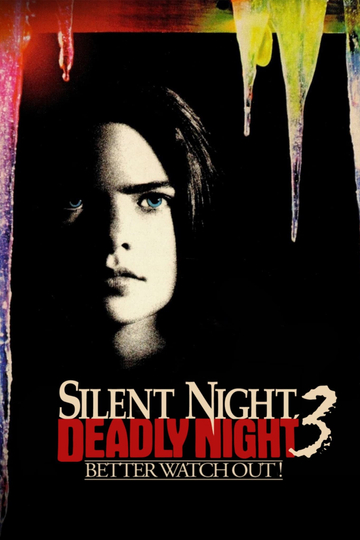 Silent Night, Deadly Night 3: Better Watch Out! Poster