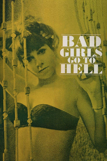 Bad Girls Go to Hell Poster