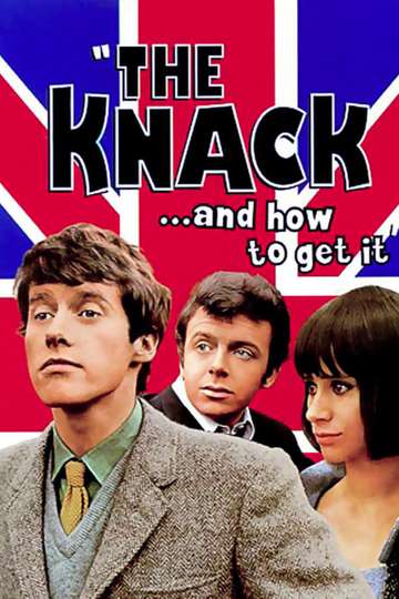 The Knack and How to Get It Poster