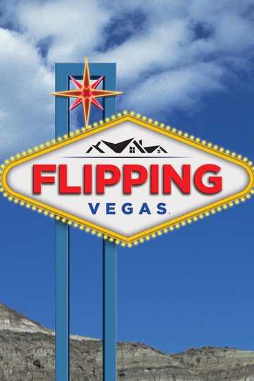 Flipping Vegas