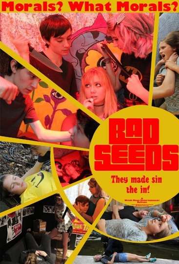 Bad Seeds Poster