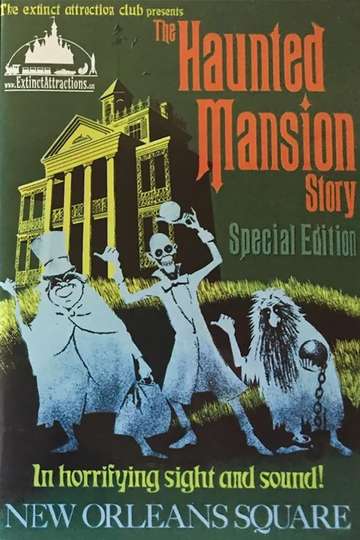 Extinct Attractions Club Presents The Haunted Mansion Story Poster