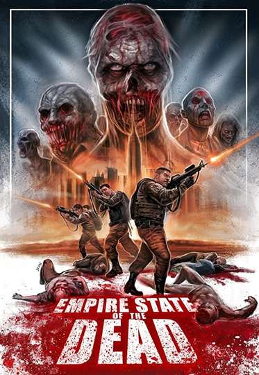 Empire State Of The Dead Poster