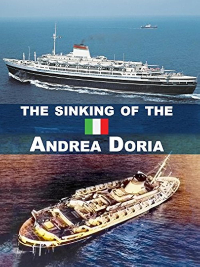 The Sinking of the Andrea Doria: The Untold Truth