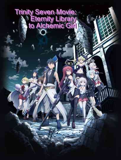 Trinity Seven: Eternity Library & Alchemic Girl Poster