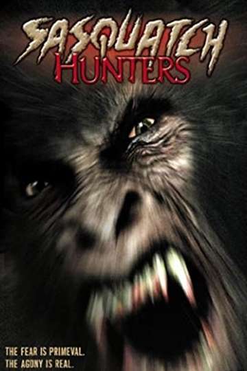 Sasquatch Hunters Poster