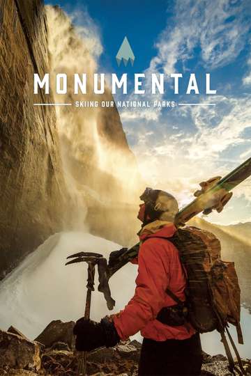 Monumental: Skiing Our National Parks Poster