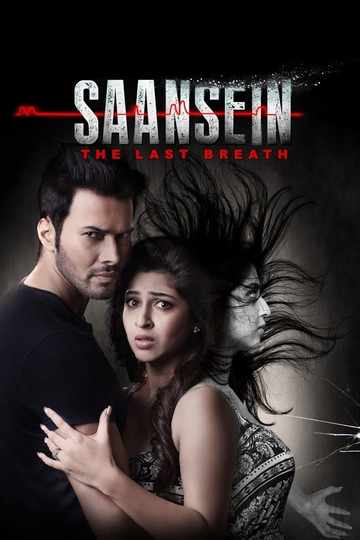 Saansein: The Last Breath Poster