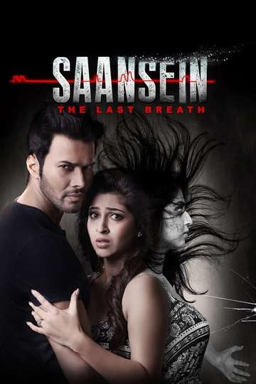 Saansein The Last Breath Poster