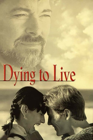 Dying to Live