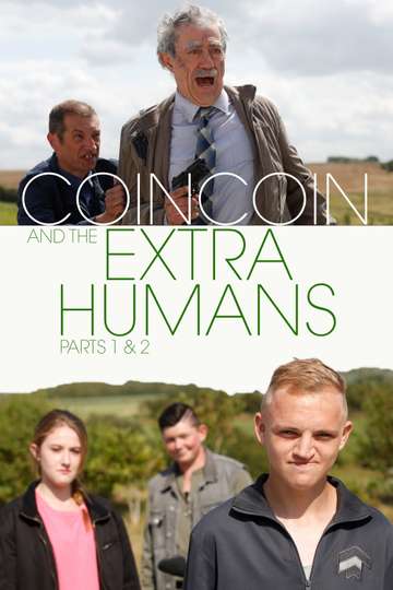 CoinCoin and the ExtraHumans Poster