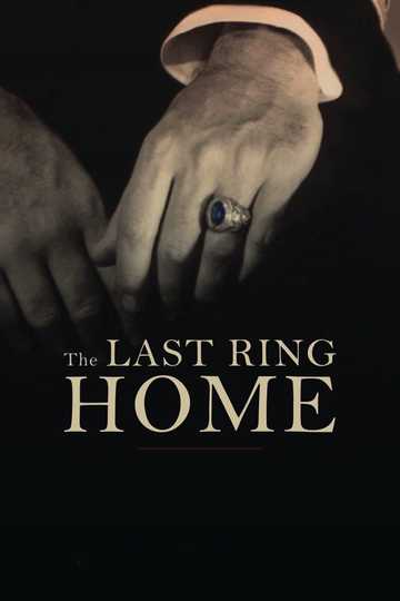 The Last Ring Home Poster