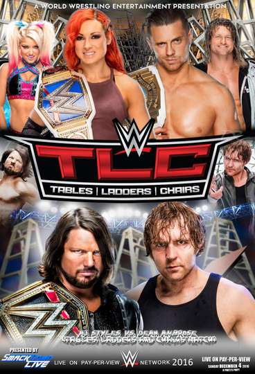 WWE TLC Tables Ladders  Chairs 2016