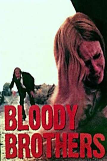 Bloody Brothers Poster
