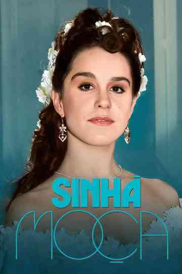 Sinhá Moça Poster
