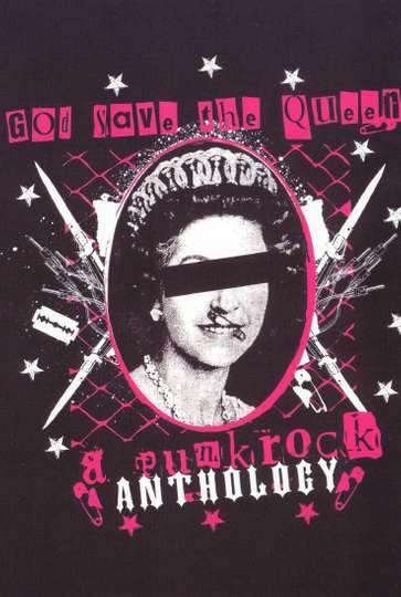 God Save the Queen A Punk Rock Anthology