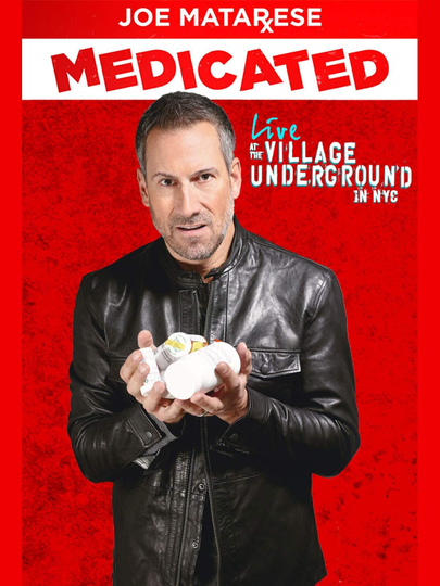 Joe Matarese Medicated Poster