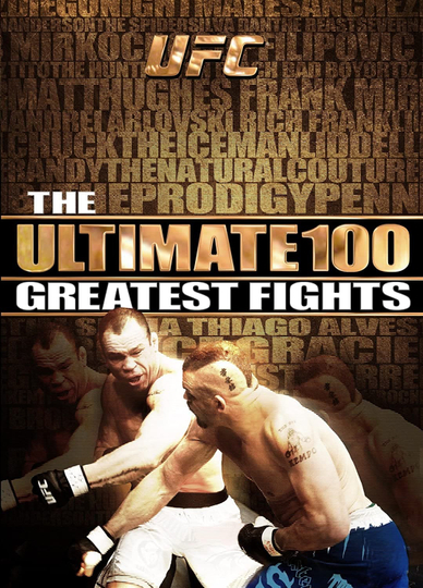 UFC The Ultimate 100 Greatest Fights