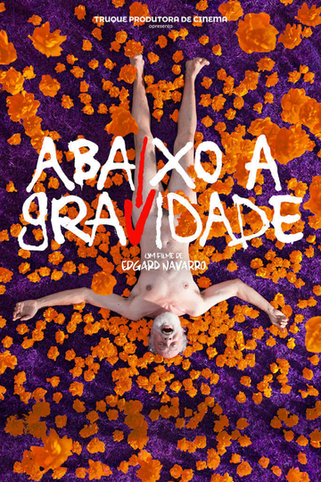 Abaixo a Gravidade Poster