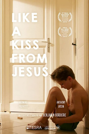 Like a Kiss from Jesus Poster