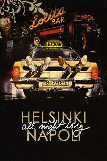 Helsinki Napoli All Night Long Poster