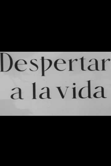 Despertar a la vida