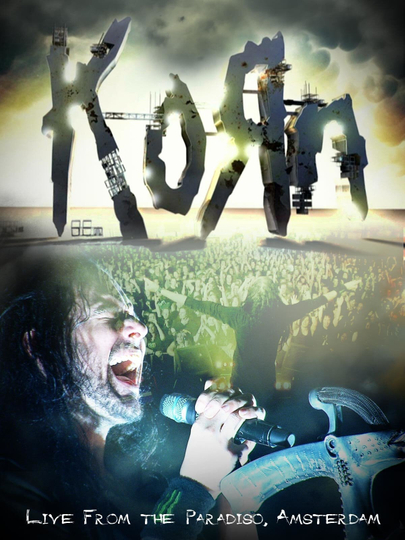 Korn Live from the Paradiso Amsterdam