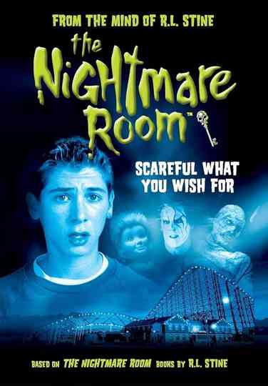 The Nightmare Room: Scareful What You Wish For Poster