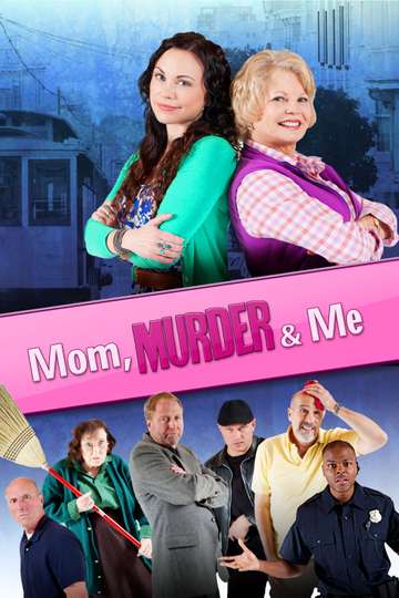 Mom Murder  Me Poster