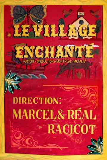 The Enchanted Village