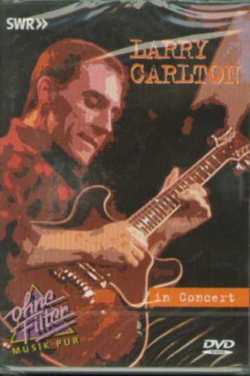 Larry Carlton In Concert