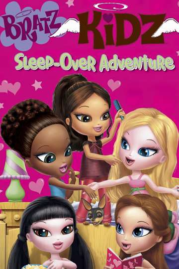 Bratz Kidz SleepOver Adventure Poster