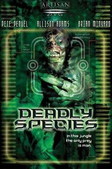 Deadly Species Poster