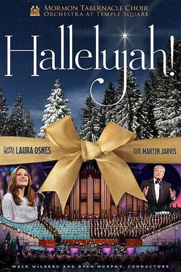 Hallelujah Christmas with the Mormon Tabernacle Choir Featuring Laura Osnes Poster