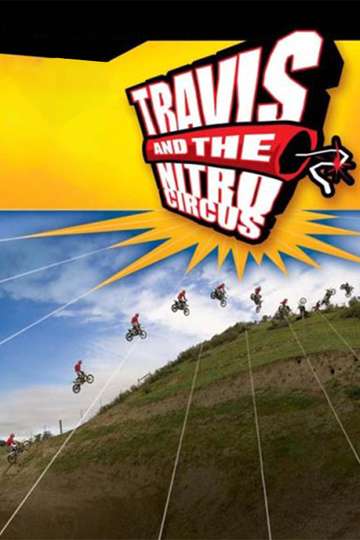 Travis and the Nitro Circus Poster