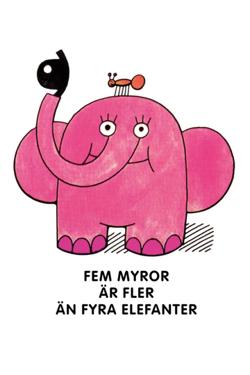 Fem myror är fler än fyra elefanter Poster