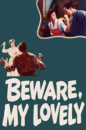 Beware, My Lovely Poster