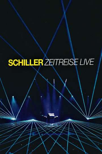 Schiller Zeitreise Live