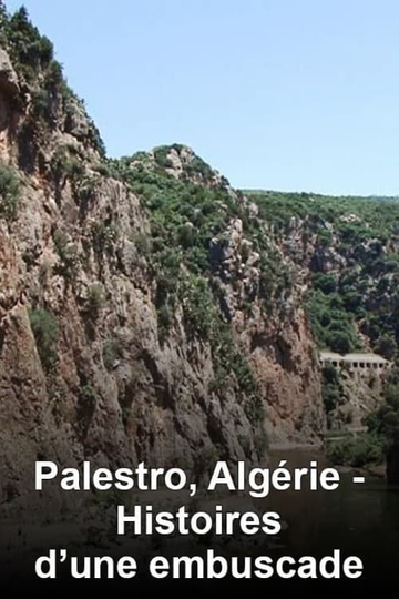 Palestro, Algérie : Histoires d'une embuscade