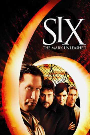Six: The Mark Unleashed Poster
