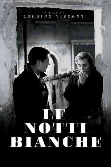 Le Notti Bianche poster