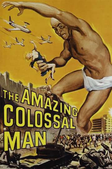 The Amazing Colossal Man Poster