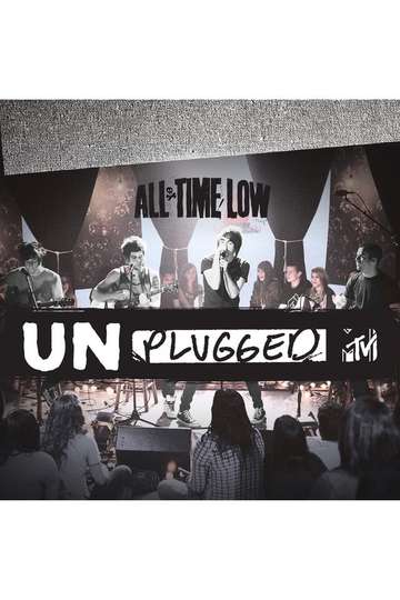 All Time Low MTV Unplugged