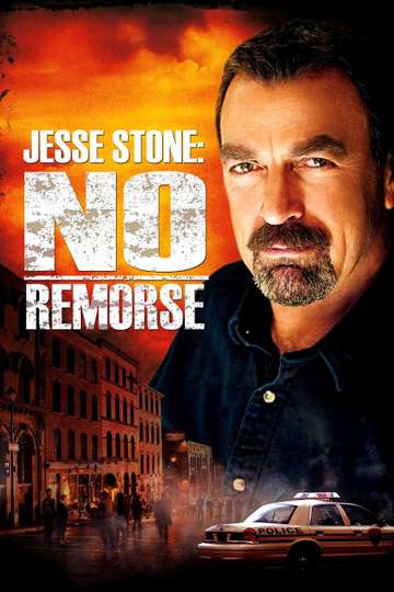 Jesse Stone: No Remorse (2010) Stream and Watch Online | Moviefone