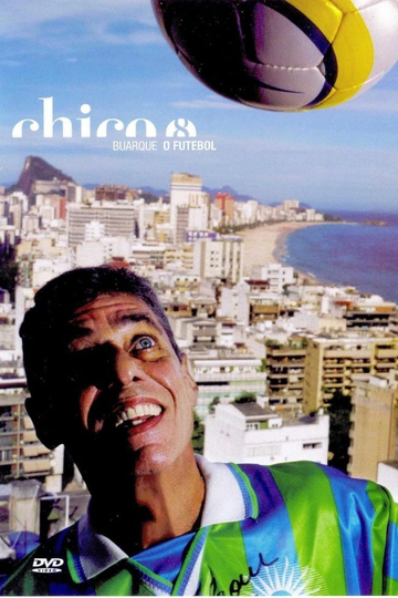 Chico Buarque  O Futebol