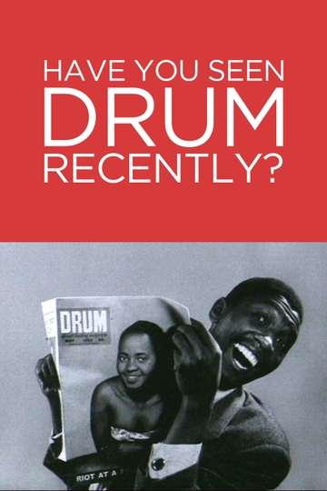 Have You Seen Drum Recently? Poster