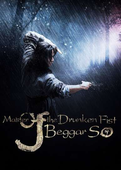 Master of the Drunken Fist Beggar So Poster