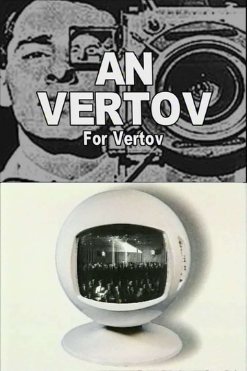 For Vertov